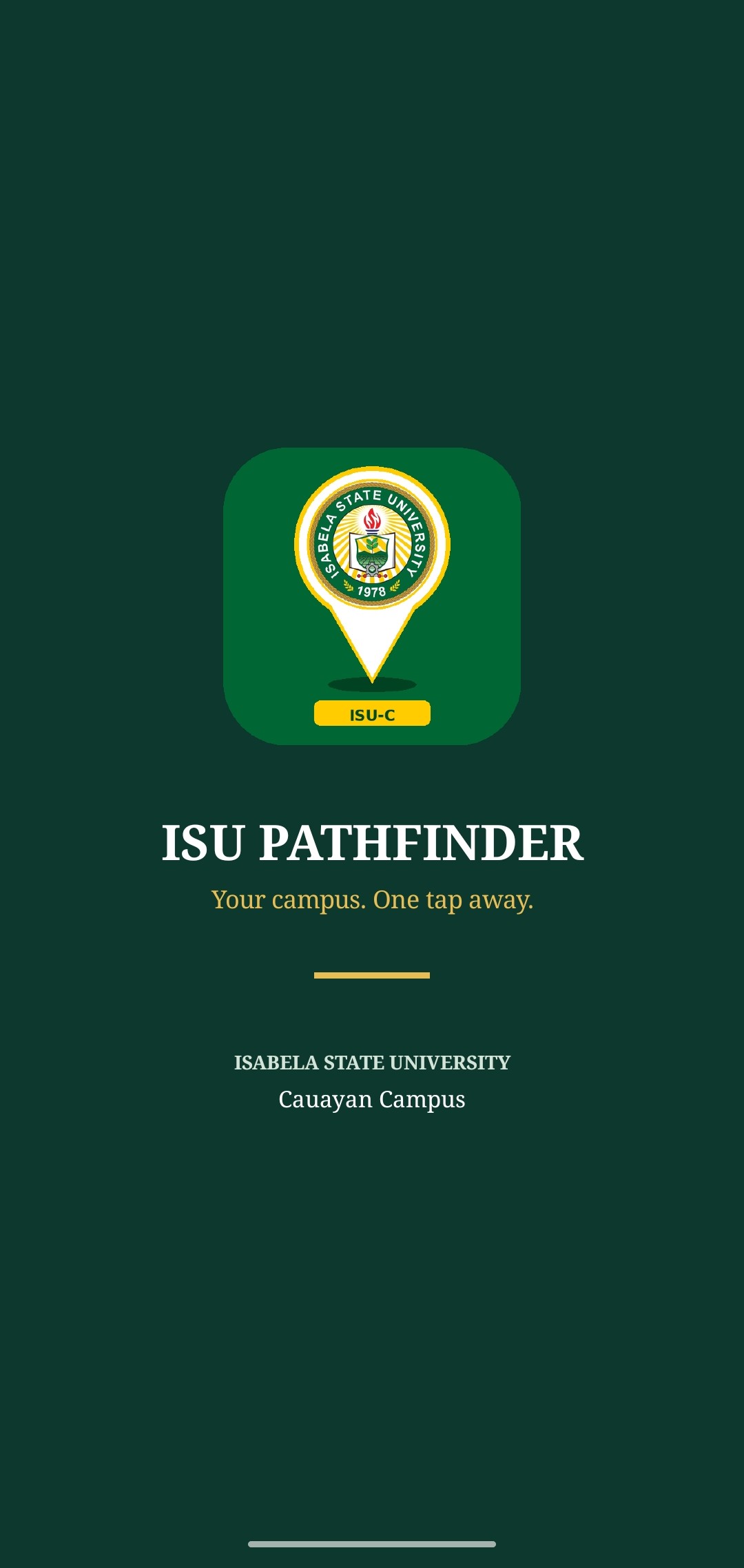 ISU Pathfinder splash screen with the Isabela State University Cauayan Campus logo